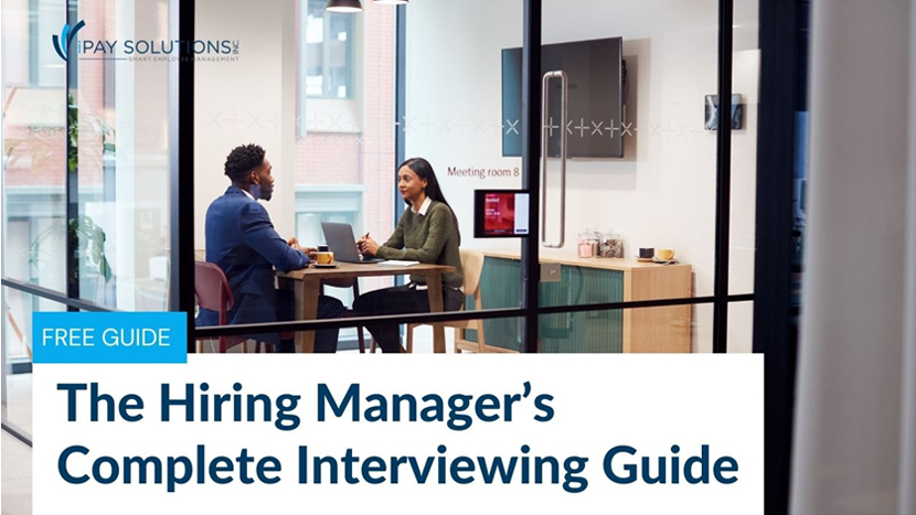 The Hiring Manager’s Complete Interviewing Guide